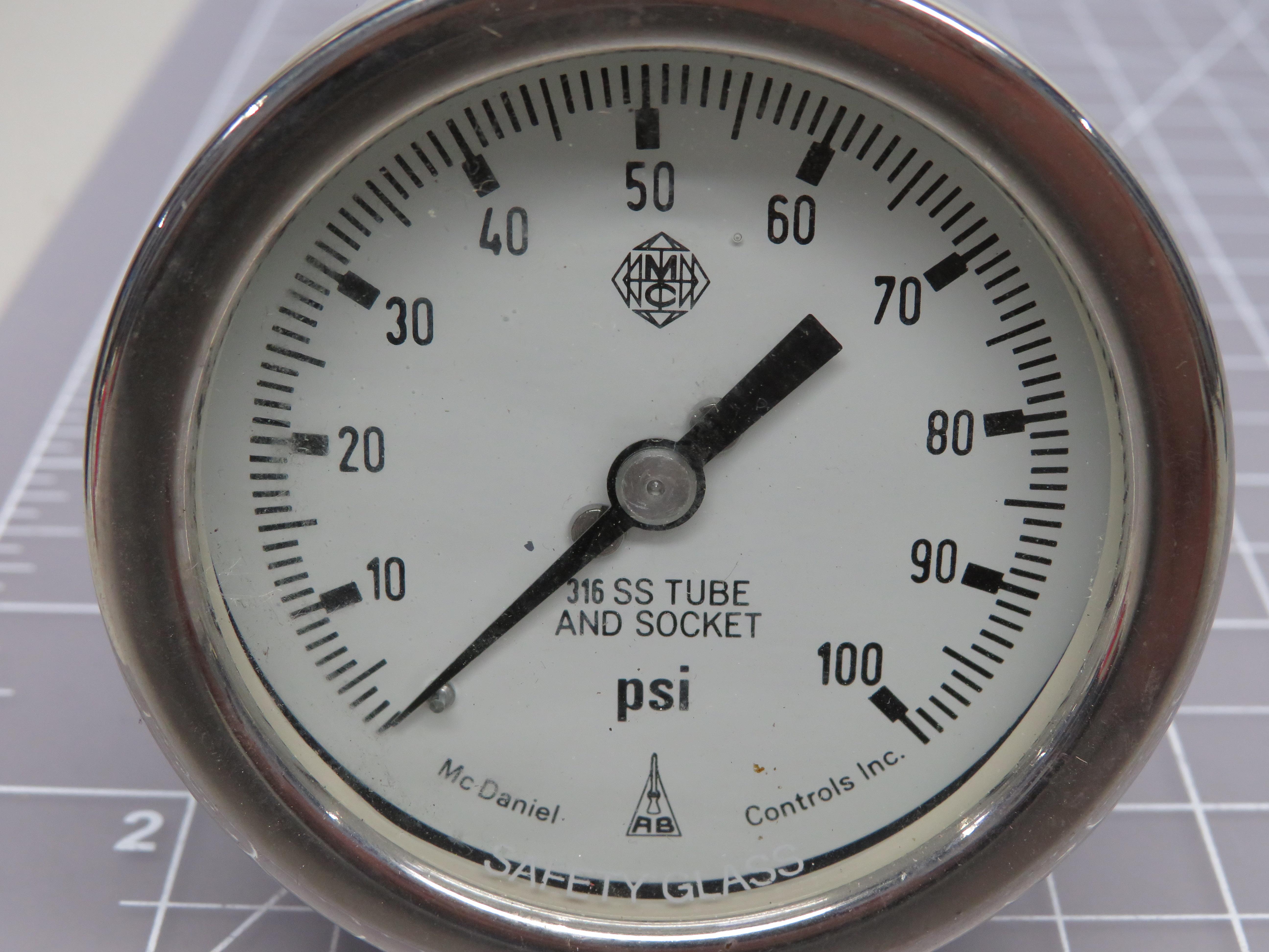 McDaniel Controls 316 SS Tube & Socket 0100 PSI Pressure Gauge T158670